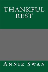 Thankful Rest