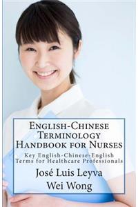 English-Chinese Terminology Handbook for Nurses