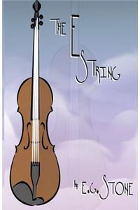 The E String