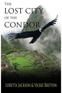 The Lost City of the Condor