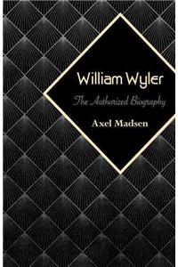 William Wyler