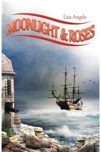 Moonlight & Roses