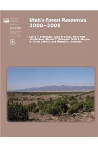 Utah's Forest Resources, 2000-2005