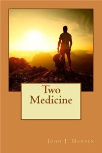 Two Medicine