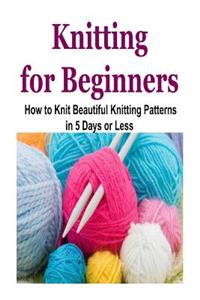 Knitting for Beginners