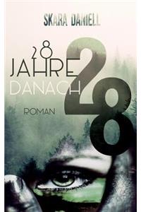 28 Jahre danach