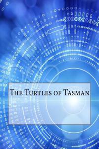 The Turtles of Tasman