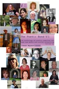 Poetic Bond V