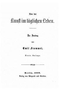Von der Kunst im täglichen Leben