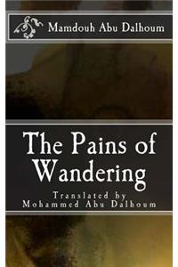 Pains of Wandering: Novelistic Monologues