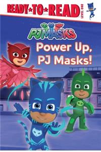 Power Up, Pj Masks!