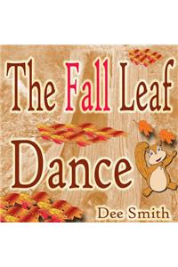 The Fall Leaf Dance
