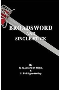 Broadsword and Single Stick