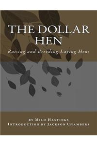 The Dollar Hen