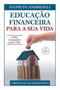 Educação Financeira Para a Sua Vida