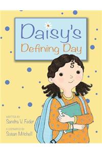 Daisy's Defining Day