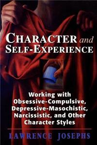 Character and Self-Experience