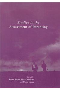 Studies in the Assessment of Parenting