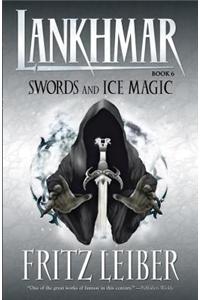 Lankhmar, Book 6: Swords and Ice Magic