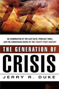 Generation of Crisis