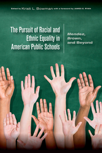 Pursuit of Racial and Ethnic Equality in American Public Schools