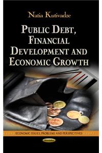 Public Debt, Financial Development & Economic Growth