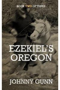 Ezekiel's Oregon