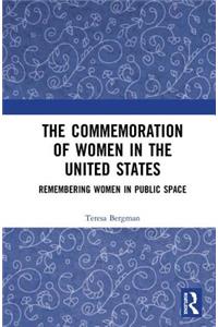 The Commemoration of Women in the United States