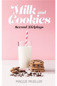 Milk and Cookies
