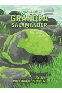 The Untold Tale of Grandpa Salamander