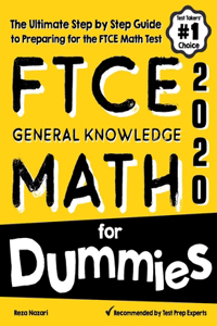 FTCE General Knowledge Math for Dummies