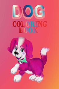 Dog coloring book: kids and Adult who Love Dogs and Puppies Large 8.5" x 11" Coloring Book, Gift Idea for Christmas day valentines day and birthday