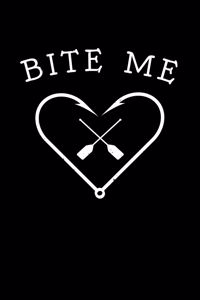 Bite Me
