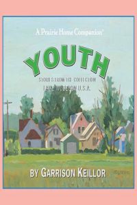 Lake Wobegon U.S.A.: Youth Lib/E