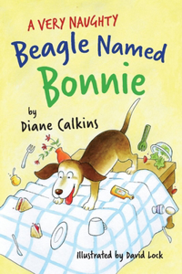 Very Naughty Beagle Named Bonnie