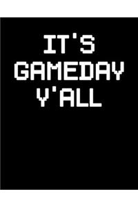 It's Gameday Y'all