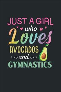 Just A Girl Who Loves Avocados and Gymnastics