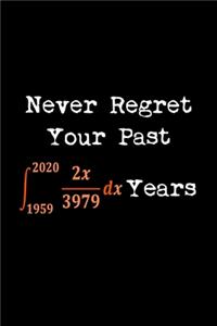 never regret your past 61 years notebook journal 120pg 6