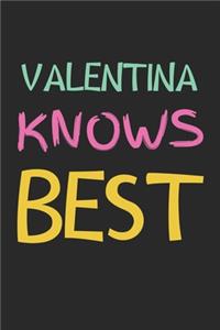 Valentina Knows Best
