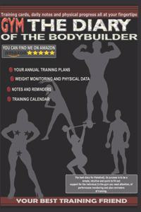 THE DIARY OF THE BODYBUILDER - Training cards, daily notes and physical progress all at your fingertips