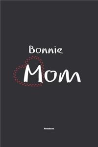 Bonnie Mom Notebook