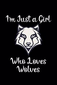 I'm Just a Girl Who Loves Wolves