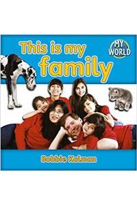This Is My Family