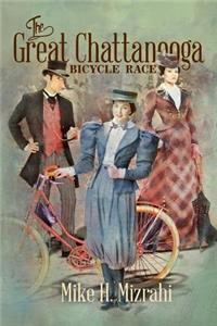 The Great Chattanooga Bicycle Race