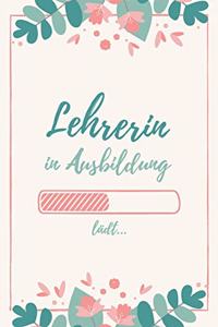 Lehrerin in Ausbildung