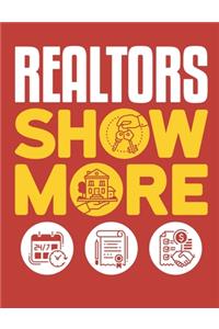 Realtors Show More