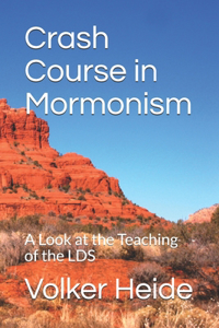 Crash Course in Mormonism