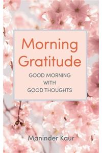 Morning Gratitude