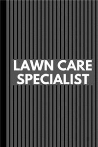 Lawn Care Specialist