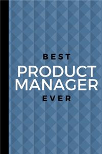 Best Product Manager Ever